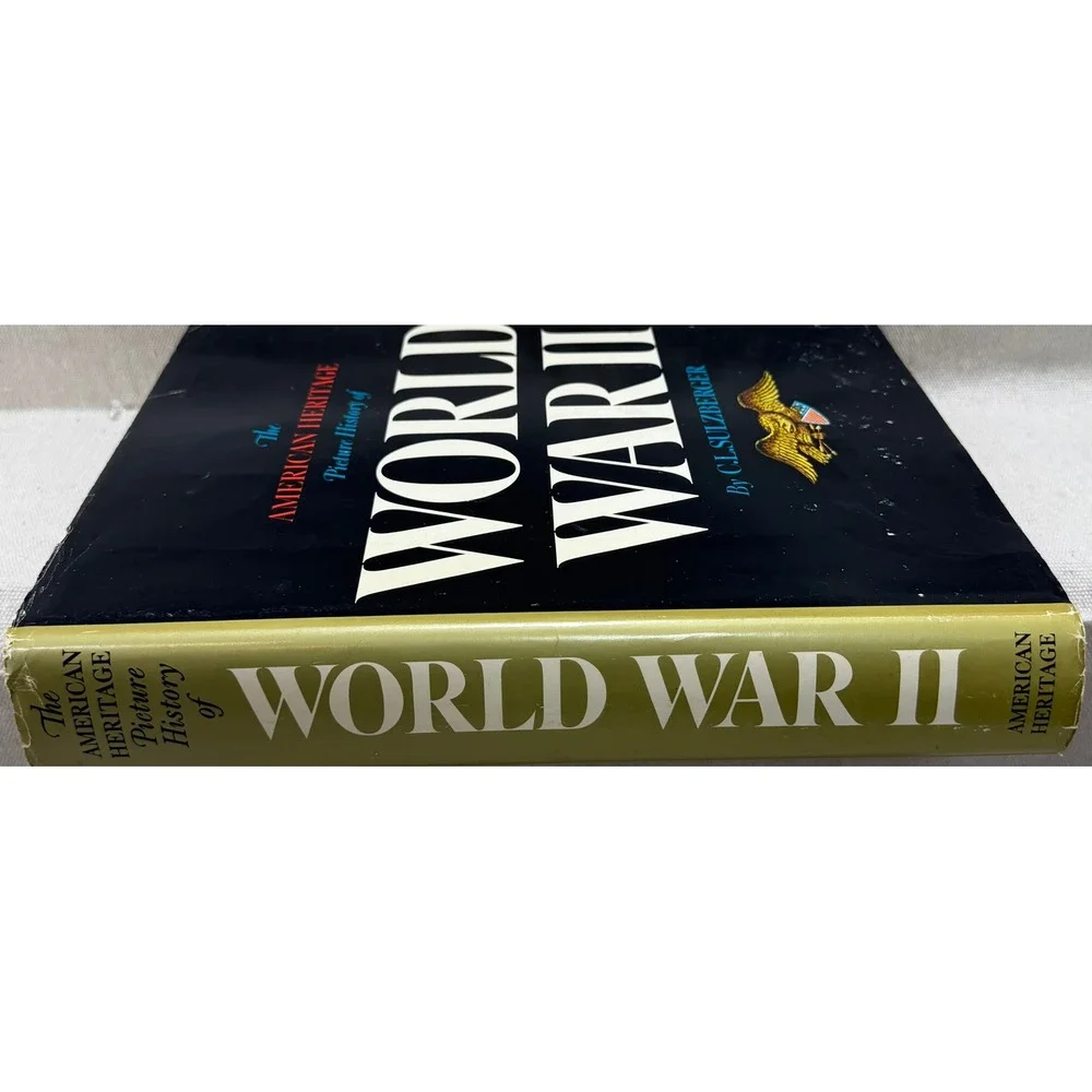American Heritage Picture History of World War II C.L. Sulzberger Hardcover 1966